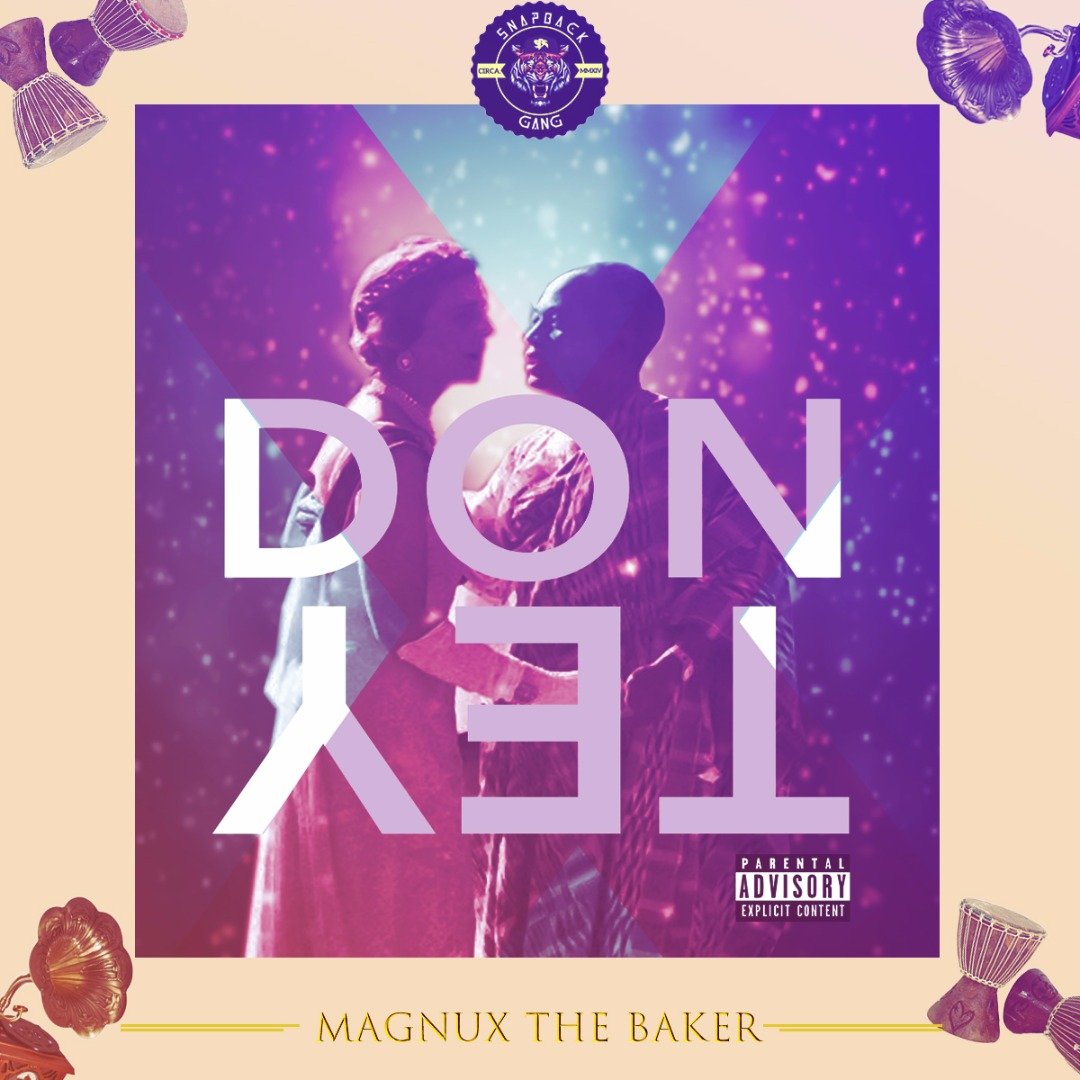 Magnux the Baker - Don Tey