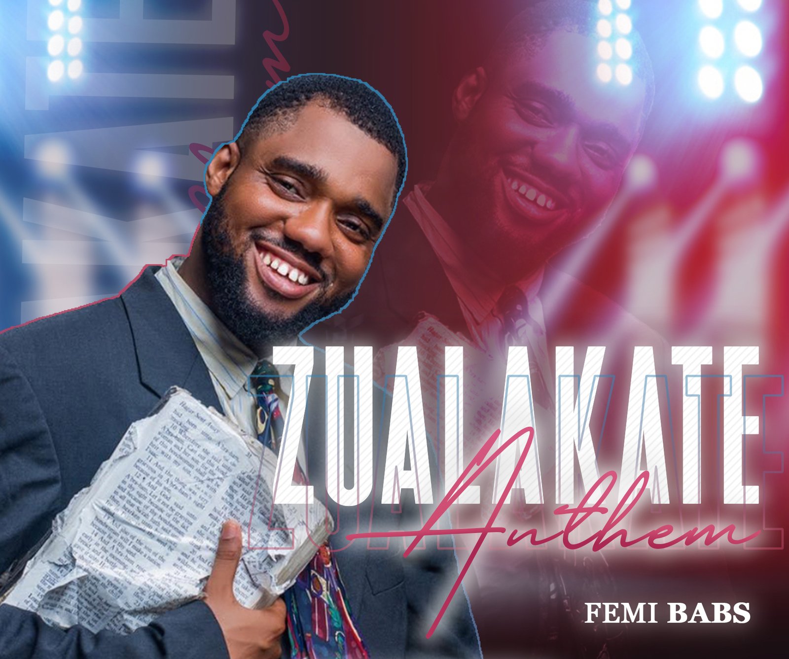Femi Babs - Zualakate Anthem