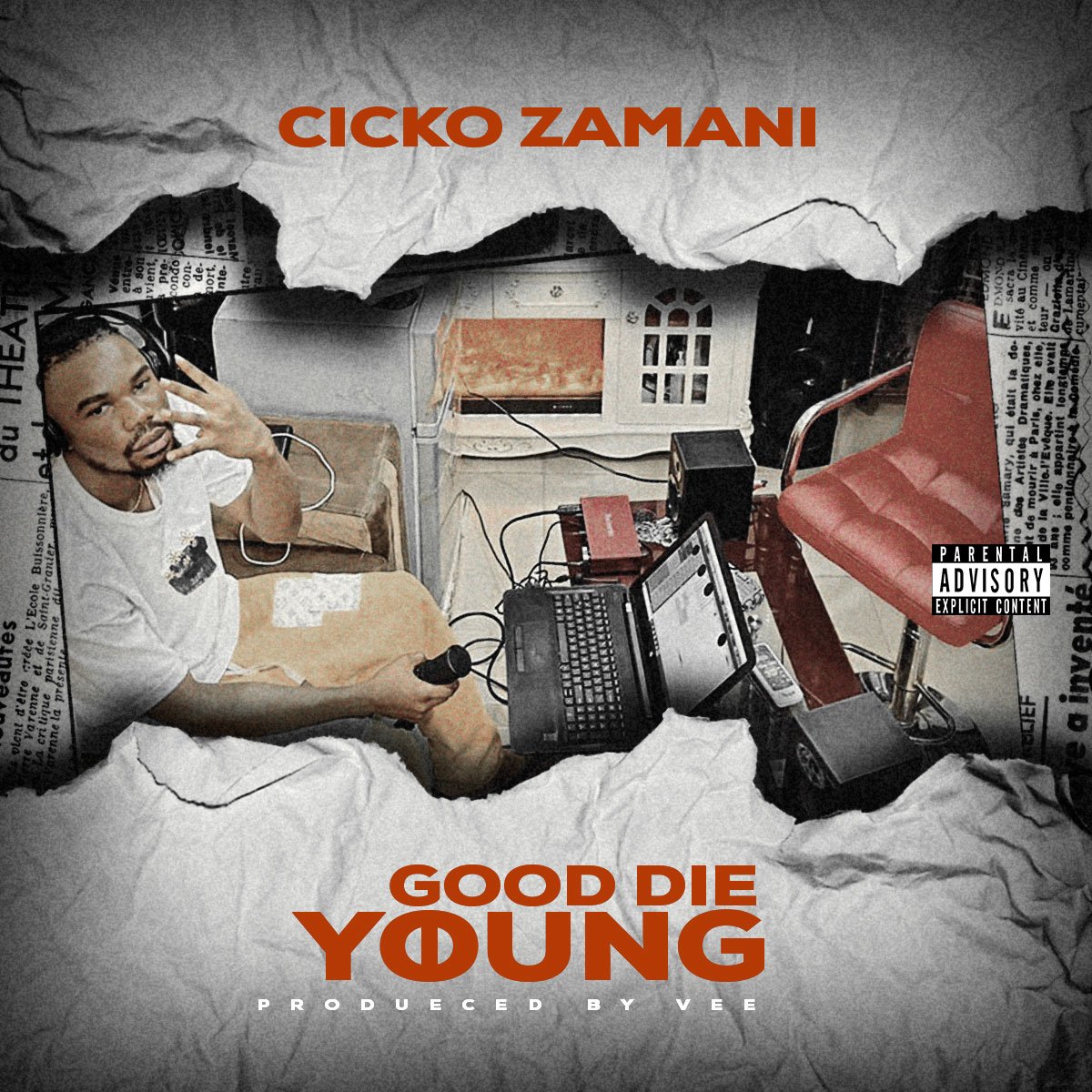 Cicko Zamani - Good Die Young