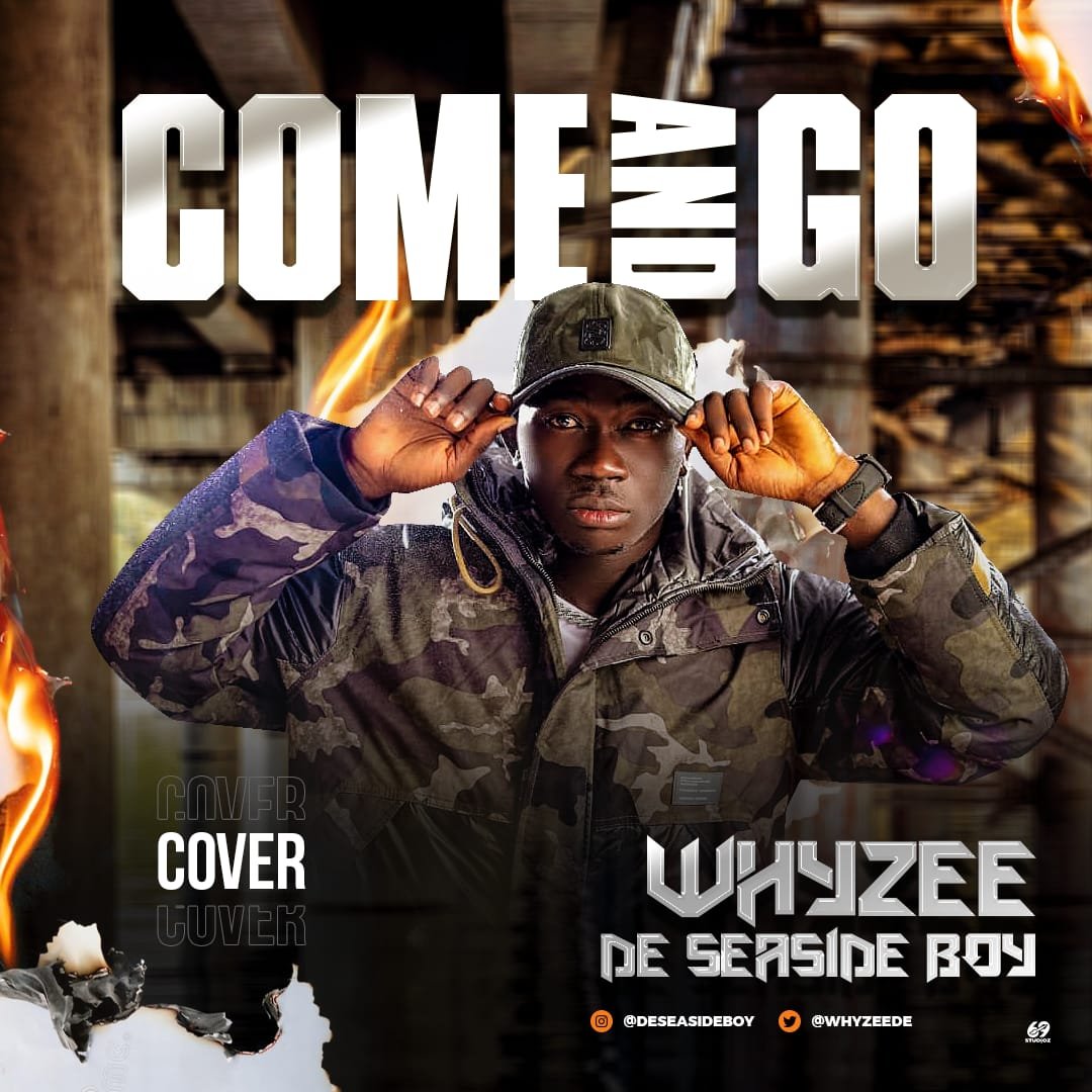 Whyzee De Seaside Boy - Come and Go