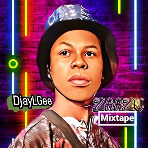 DjayLGee - Zaazu Mixtape