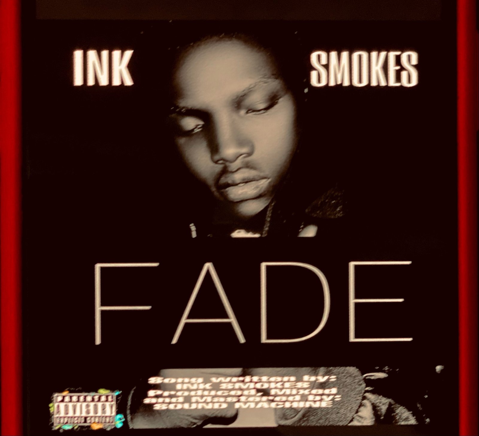 Ink Smokes - Fade